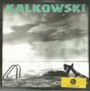 7inch Vinyl Single - Kalle Kalkowski - Sturm