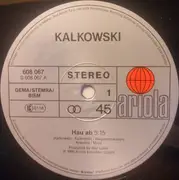 12inch Vinyl Single - Kalle Kalkowski - Hau Ab