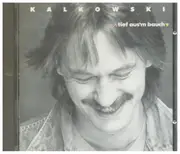 CD - Kalle Kalkowski - Tief Aus'm Bauch