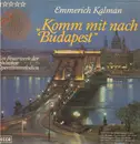 12inch Vinyl Single - Kálmán - Komm mit nach 'Budapest'