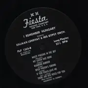 LP - Kalman Lendvay And His Gypsy Orchestra - I Remember Hungary