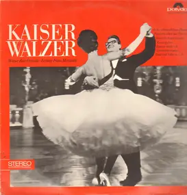 Emmerich Kalman  - Kaiserwalzer