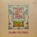 LP - Kalmár Pál - Felhő Száll A Nagyerdőre