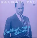 LP - Kalmár Pál - Emlékszik Még Kislány?