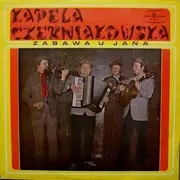 LP - Kapela Czerniakowska - Zabawa U Jana