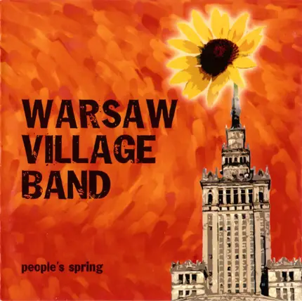 Kapela Ze Wsi Warszawa - People's Spring