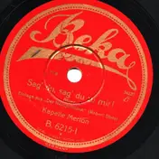 Kapelle Merton - Sag' Du, Sag' Du Zu Mir ! / Lene Lehmann Ging Mal Spazieren