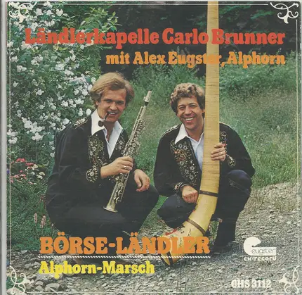 Kapelle Carlo Brunner - Börse-Ländler