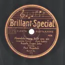 Schellack - Kapelle Eugen Jahn - Abendstimmung hüllt uns ein / Die uralte Mühle