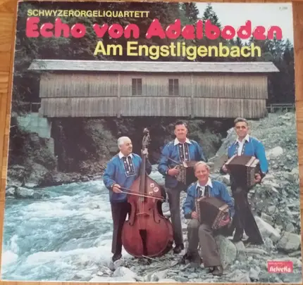 Kapelle Echo Von Adelboden - Am Engstligenbach