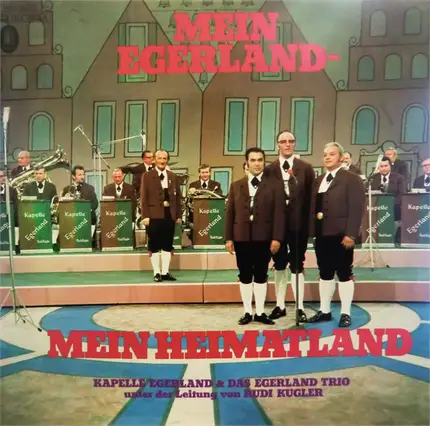 Kapelle Egerland - Mein Egerland - Mein Heimatland