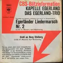 7inch Vinyl Single - Kapelle Egerland, Das Egerland-Trio - Egerländer Liedermarsch Nr. 2