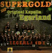 Kapelle Egerland - Supergold