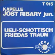 Kapelle Jost Ribary Jun. - Ueli-Schottisch