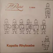 Kapelle Rhybuebe - Lineli Walzer