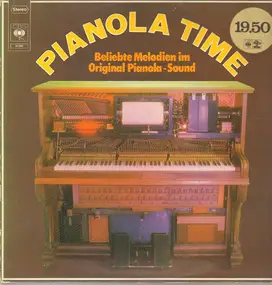 Kaplan Flury - Pianola Time - Beliebte Melodien Im Original Pianola-Sound