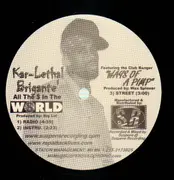 12inch Vinyl Single - Kar-Lethal Brigante - all the Dollars in the world - RARE