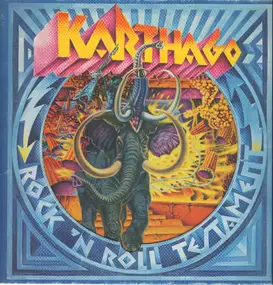 Karthago - Rock 'n' Roll Testament