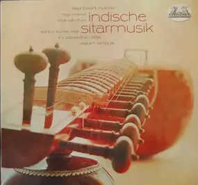 Kartick Kumar - Indische Sitarmusik (Klassische Ragas Aus Indien)