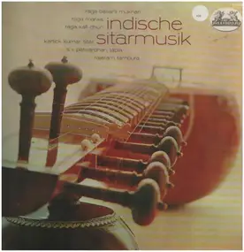 Kartick Kumar - Indische Sitarmusik, Klassiche Ragas aus Indien