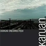 Karuan - Dohuki (Redirected)