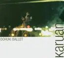 CD - Karuan - Dohuki Ballet