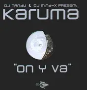 Karuma - On y Va