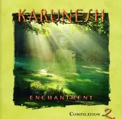 Karunesh - Enchantment