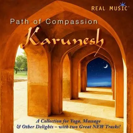 Karunesh - Path of Compassion