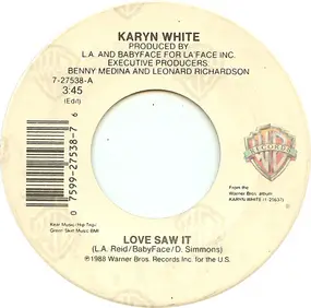 Karyn White - Love Saw It