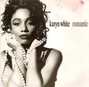 7inch Vinyl Single - Karyn White - Romantic