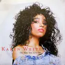 7inch Vinyl Single - Karyn White - The Way You Love Me
