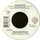7inch Vinyl Single - Karyn White - Secret Rendezvous