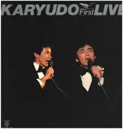 Karyudo - First Live