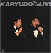 Karyudo - First Live