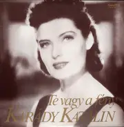 Karády Katalin - Te Vagy A Fény