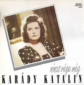 Karády Katalin - Nincs Vége Még