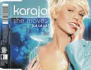 CD Single - Karaja - She Moves (La La La)