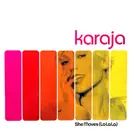 2 x 12inch Vinyl Single - Karaja - She Moves (La La La)
