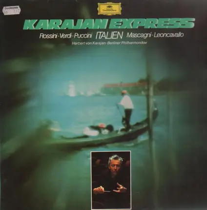 Karajan - Karajan Express Italien - Rossini, Verdi, Puccini,..