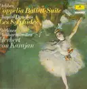 LP - Karajan, Berliner Philh. - Delibes-Coppelia Ballet-Suite, Chopin-Douglas-Les Sylphides