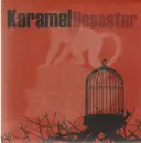 7inch Vinyl Single - Karamel - Desaster - Blank label