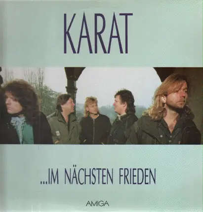 Karat - ...Im Nächsten Frieden