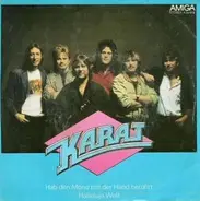 Karat - Hab den Mond mit der Hand berührt / Halleluja Welt