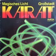 Karat - Magisches Licht / Großstadt