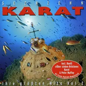Karat - Sechzehn Karat - Ihre Größten Hits Vol. 2