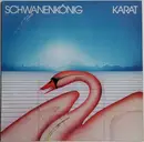 LP - Karat - Schwanenkönig