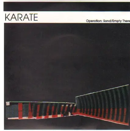 Karate - Operation: Sand / Empty There