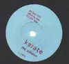 7inch Vinyl Single - Karate / The Lune - The Schwinn / On Letting You Go