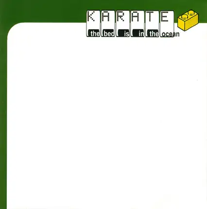 Karate - The Bed Is in the Ocean